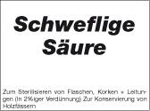 Schweflige Säure ca. 6%ig, 1 Ltr. in Polyflasche